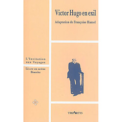 Victor Hugo en exil - Occasion