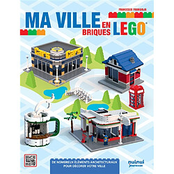 Ma ville en briques Lego : de nombreux éléments architecturaux pour décorer votre ville