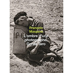 L'ombre d'une photographe, Gerda Taro