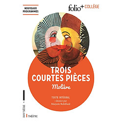 Trois courtes pièces : texte intégral - Occasion