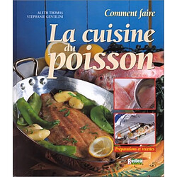 Comment faire la cuisine du poisson