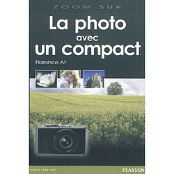 La photo avec un compact - Occasion