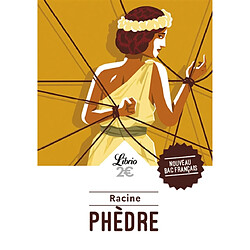 Phèdre : nouveau bac français - Occasion