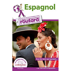 Espagnol : tous les mots qui sauvent... : + de 7.000 mots et expressions - Occasion