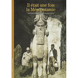 Il était une fois la Mésopotamie - Occasion