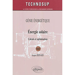 Génie énergétique : énergie solaire : calculs et optimisation