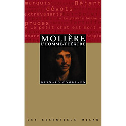 Molière, l'homme théâtre - Occasion