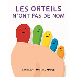 Les orteils n'ont pas de nom