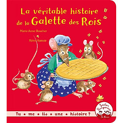 La véritable histoire de la galette des Rois