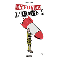 Envoyez l'armée ! - Occasion