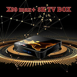 X99 Max Tv Box S905X3 Puce Double Fréquence Wifi Uad Core 4 Go Ram 32 Go 64 Go Wifismart Tv Box 4 32G_Eu Prise