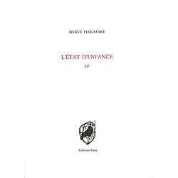 L'état d'enfance. Vol. 4 - Occasion