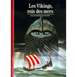 Les Vikings, rois des mers