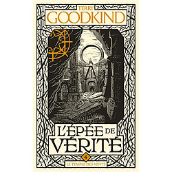 L'épée de vérité. Vol. 4. Le Temple des vents