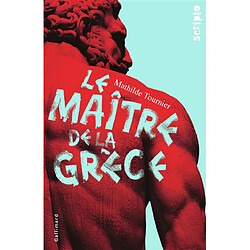 Le maître de la Grèce - Occasion