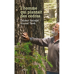 L'homme qui plantait des cèdres - Occasion