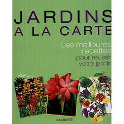 Jardins à la carte