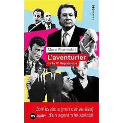 L'aventurier de la Ve République