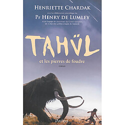 Tahül et les pierres de foudre