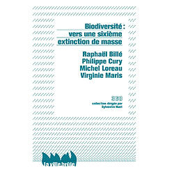 Biodiversité : vers une sixième extinction de masse - Occasion