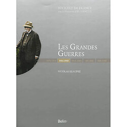 Les grandes guerres : 1914-1945