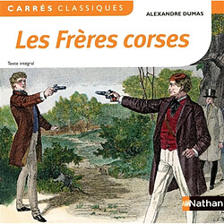 Les frères corses : 1844, texte intégral - Occasion