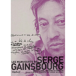 Les manuscrits de Serge Gainsbourg : brouillons, dessins et inédits