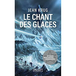 Le chant des glaces - Occasion