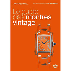 Le guide des montres vintage