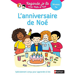 L'anniversaire de Noé : niveau 1+