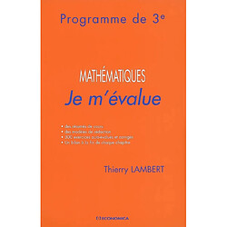 Mathématiques : je m'évalue : programme de 3e