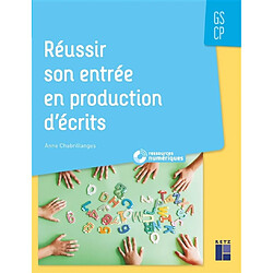 Réussir son entrée en production d'écrits : GS-CP