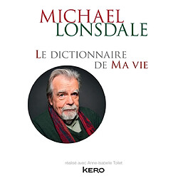 Le dictionnaire de ma vie - Occasion