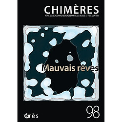 Chimères, n° 98. Mauvais rêves