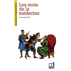 Les mots de la médecine