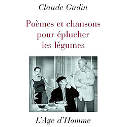 Poèmes et chansons pour éplucher les légumes - Occasion