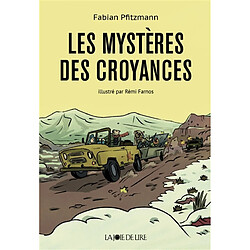 Les mystères des croyances