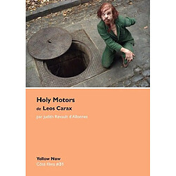 Holy Motors de Leos Carax : les visages sans yeux