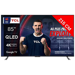 TCL TV QLED 4K 215 cm TV 4K QLED 85QLED770 Google TV