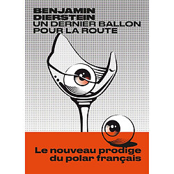 Un dernier ballon pour la route - Occasion