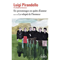 Six personnages en quête d'auteur. La volupté de l'honneur : version définitive - Occasion