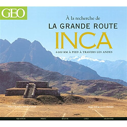 La grande route inca