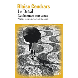 Le Brésil : des hommes sont venus - Occasion