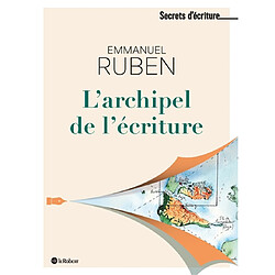 Dans l'archipel de l'écriture - Occasion