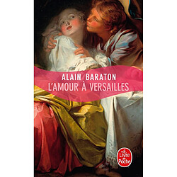 L'amour à Versailles - Occasion