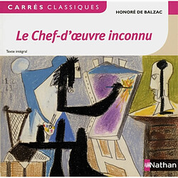 Le chef-d'oeuvre inconnu : 1831-1837 : texte intégral - Occasion