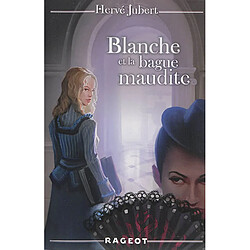 Blanche et la bague maudite - Occasion