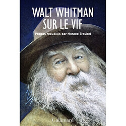 Walt Whitman sur le vif - Occasion