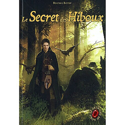 Le grimoire au rubis : cycle 1. Vol. 1. Le secret des hiboux - Occasion