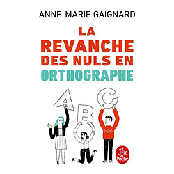 La revanche des nuls en orthographe